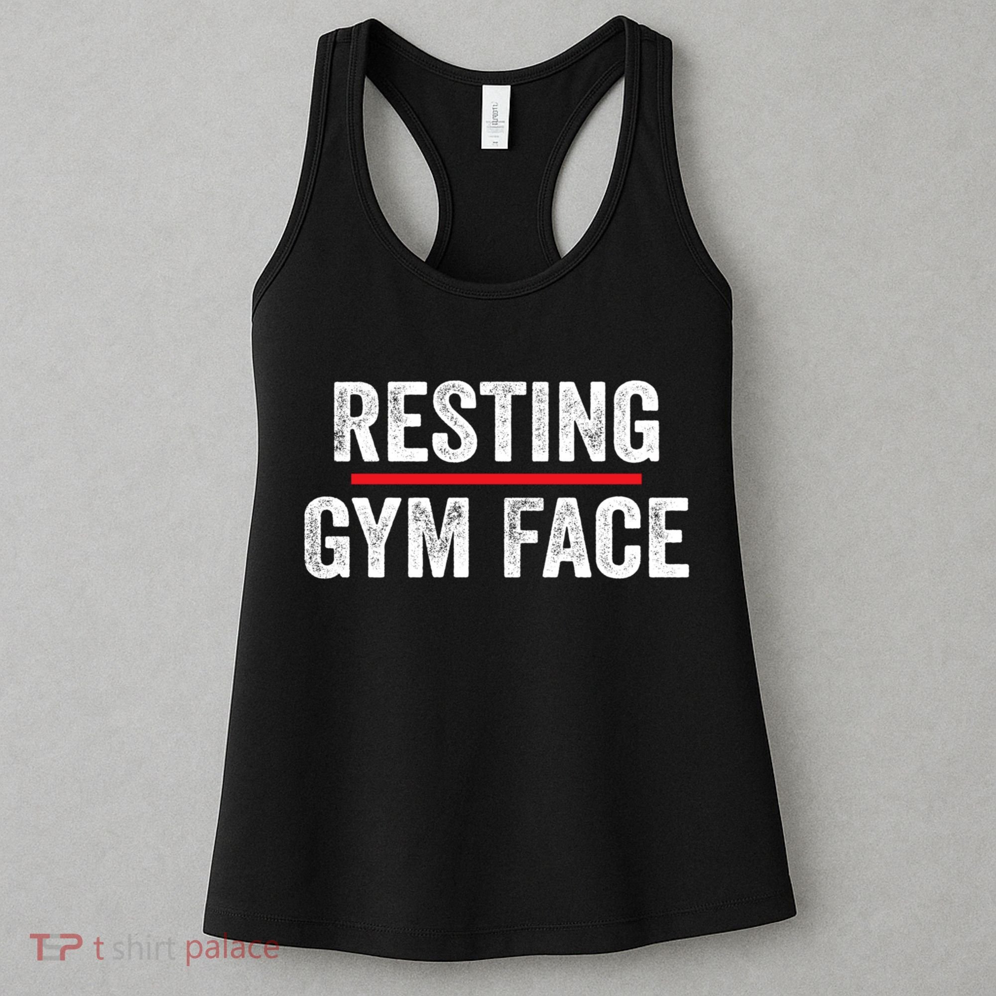 Resting Gym Face Funny Saying Workout Fitness Quotes Women's Tank Top