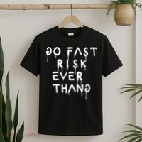 Retro Go Fast Risk Everything Funny T-Shirt thumb 2