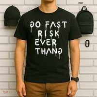 Retro Go Fast Risk Everything Funny T-Shirt thumb 6