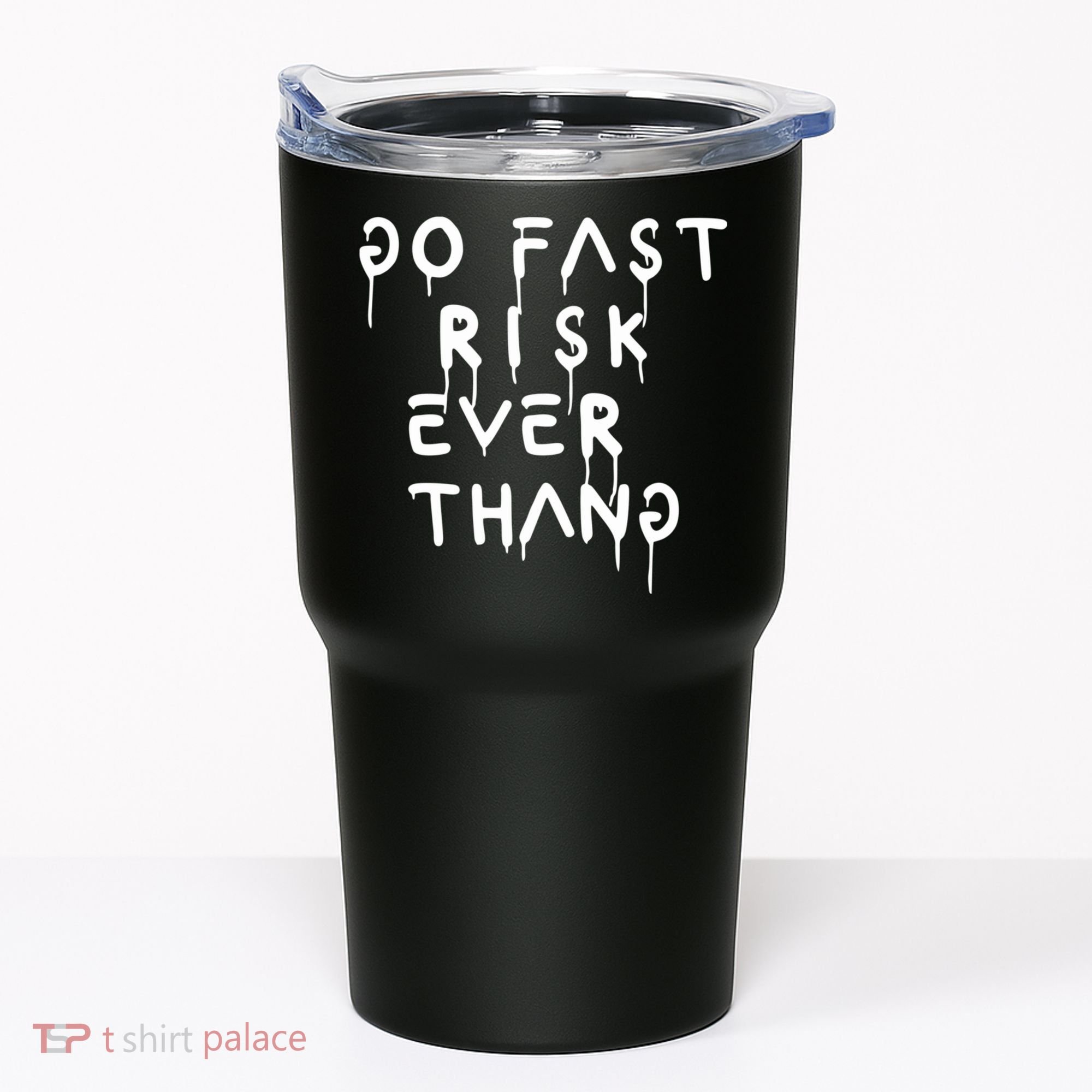Retro Go Fast Risk Everything Funny Tumbler