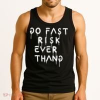 Retro Go Fast Risk Everything Funny Tank Top thumb 3