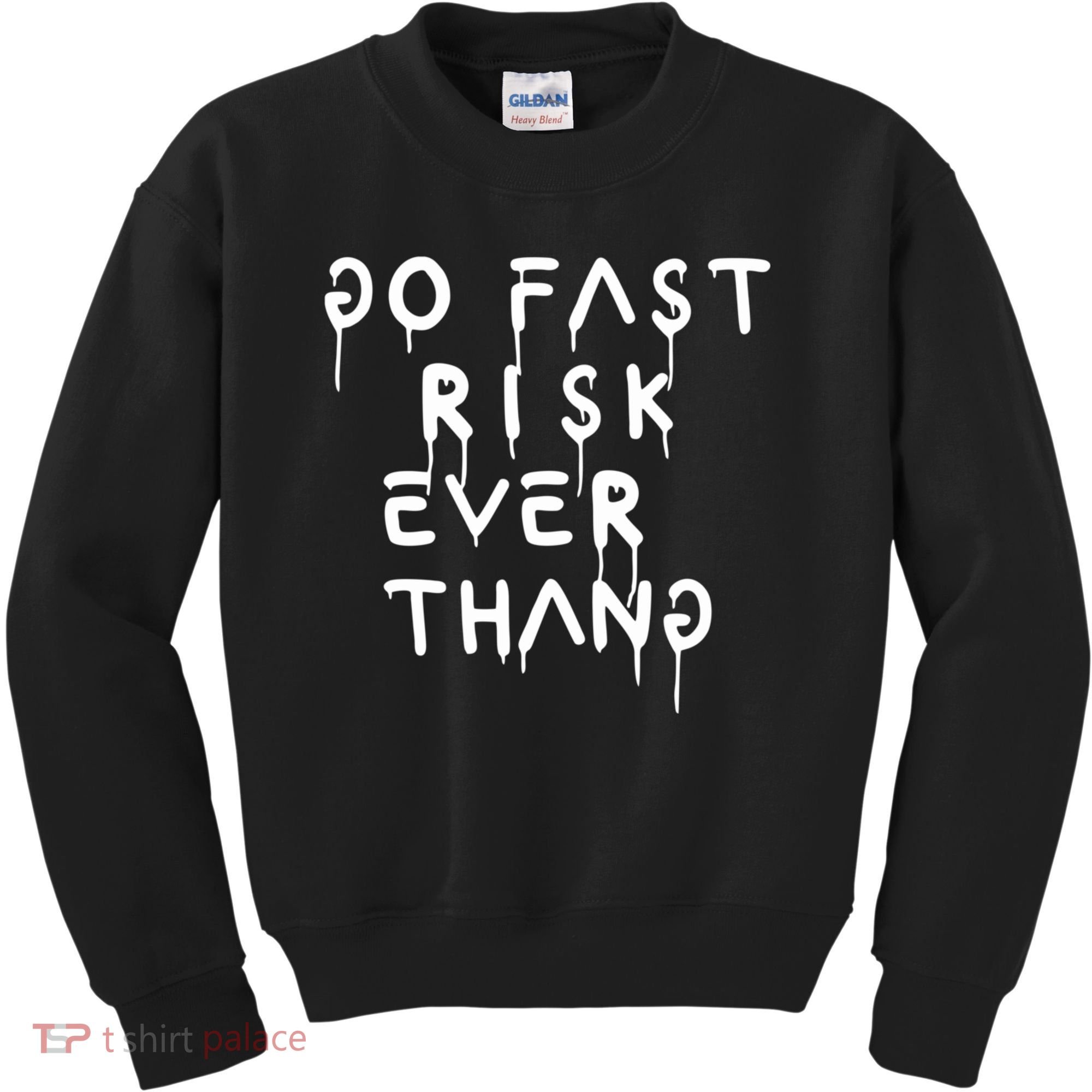Retro Go Fast Risk Everything Funny Kids Sweatshirt