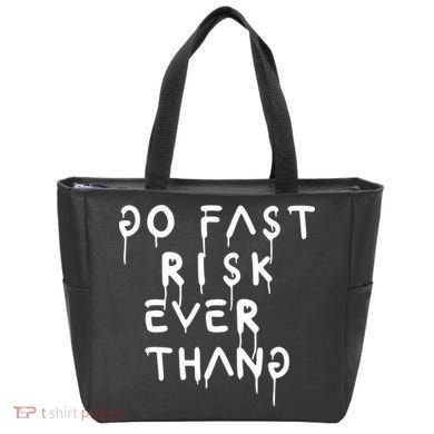 Retro Go Fast Risk Everything Funny Tote Bag