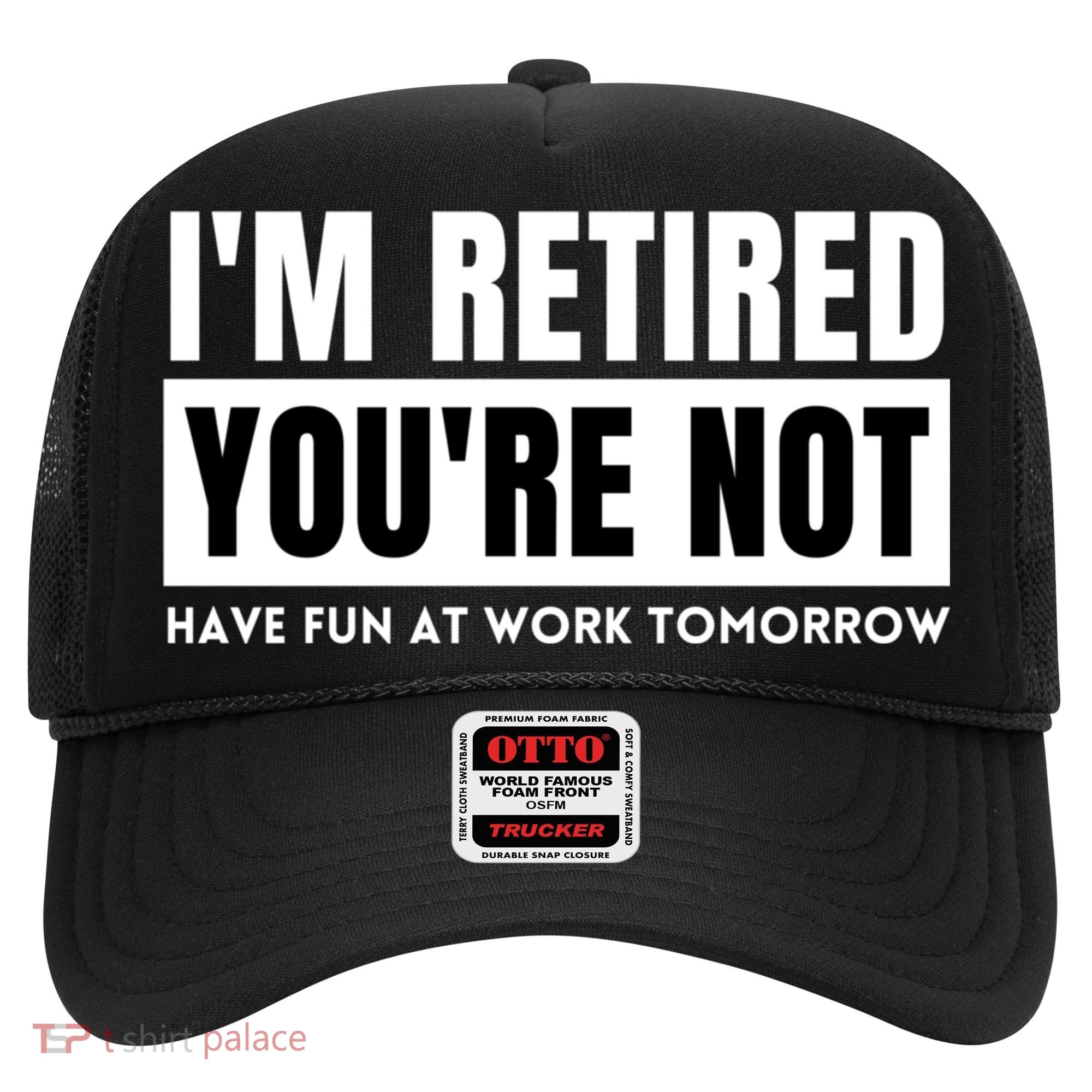 Retirement Gift For Retired Retirement Gift Funny Retirement Hat
