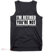 Retirement Gift For Retired Retirement Gift Funny Retirement Tank Top thumb 0