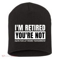 Retirement Gift For Retired Retirement Gift Funny Retirement Short Acrylic Beanie thumb 0