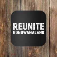 Reunite Gondwanaland Funny Geology Geologist Science Coaster thumb 0