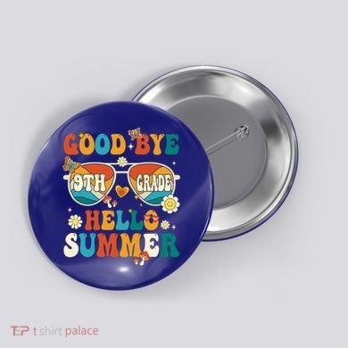 Retro Groovy Goodbye 9th Grade Graduation Hello Summer Funny Gift Button