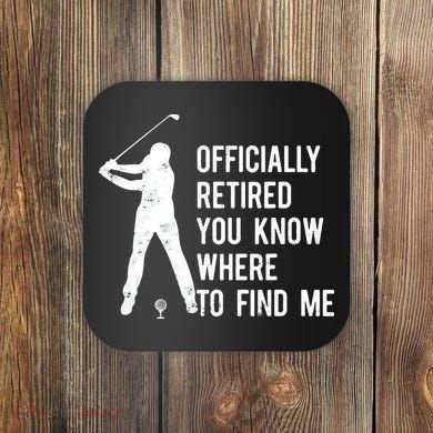 Retired Golf Gift Retirement Party Retiring Golfing Coaster