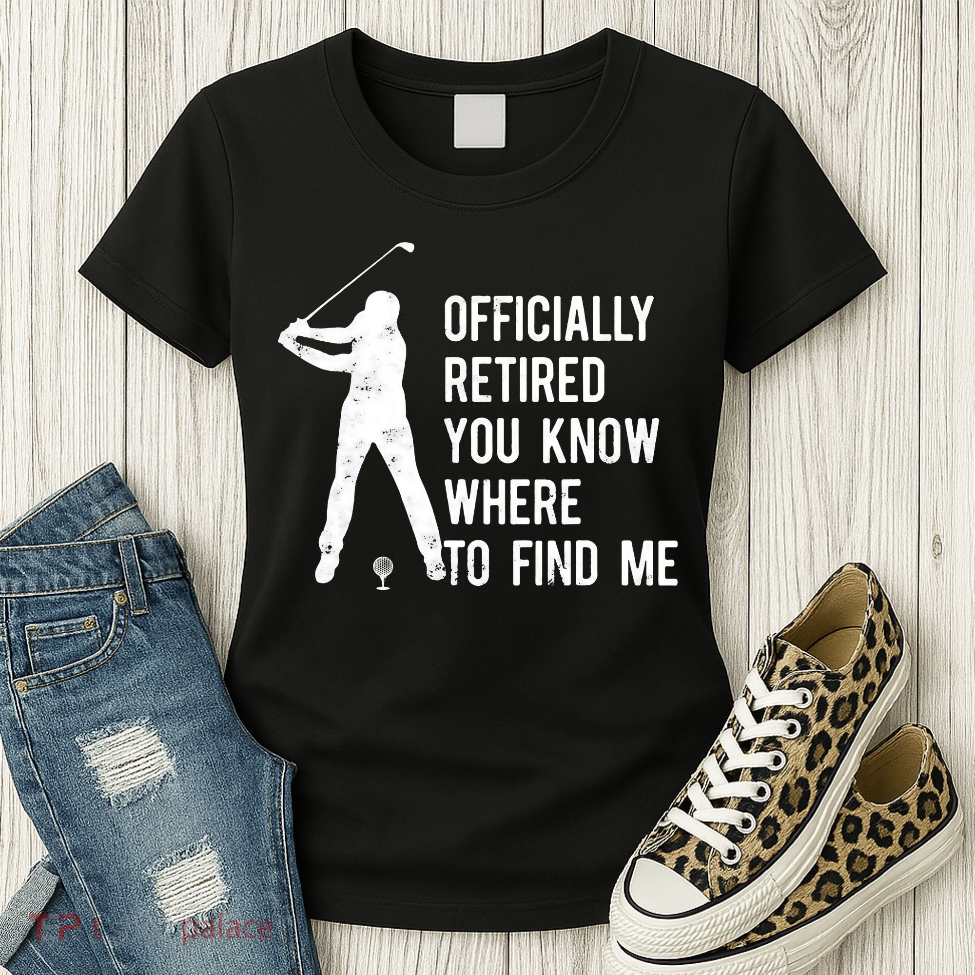 Retired Golf Gift Retirement Party Retiring Golfing Women's T-Shirt