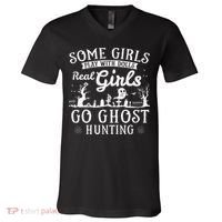 Real Go Ghost Hunting Ghosts Paranormal Researcher V-Neck T-Shirt thumb 0