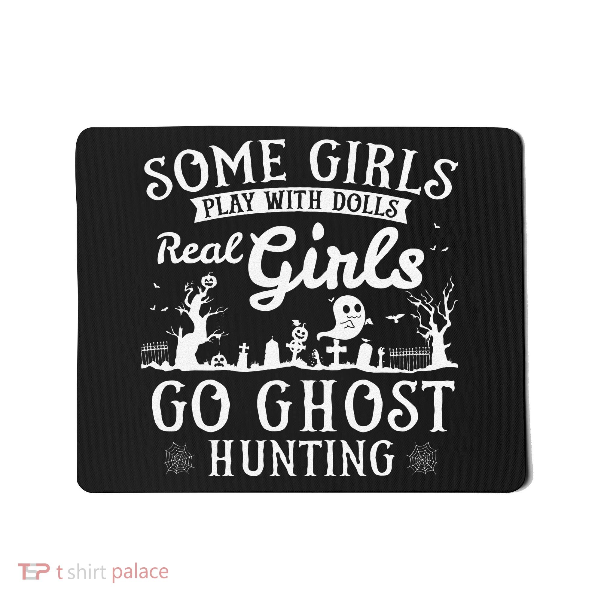 Real Go Ghost Hunting Ghosts Paranormal Researcher Mousepad