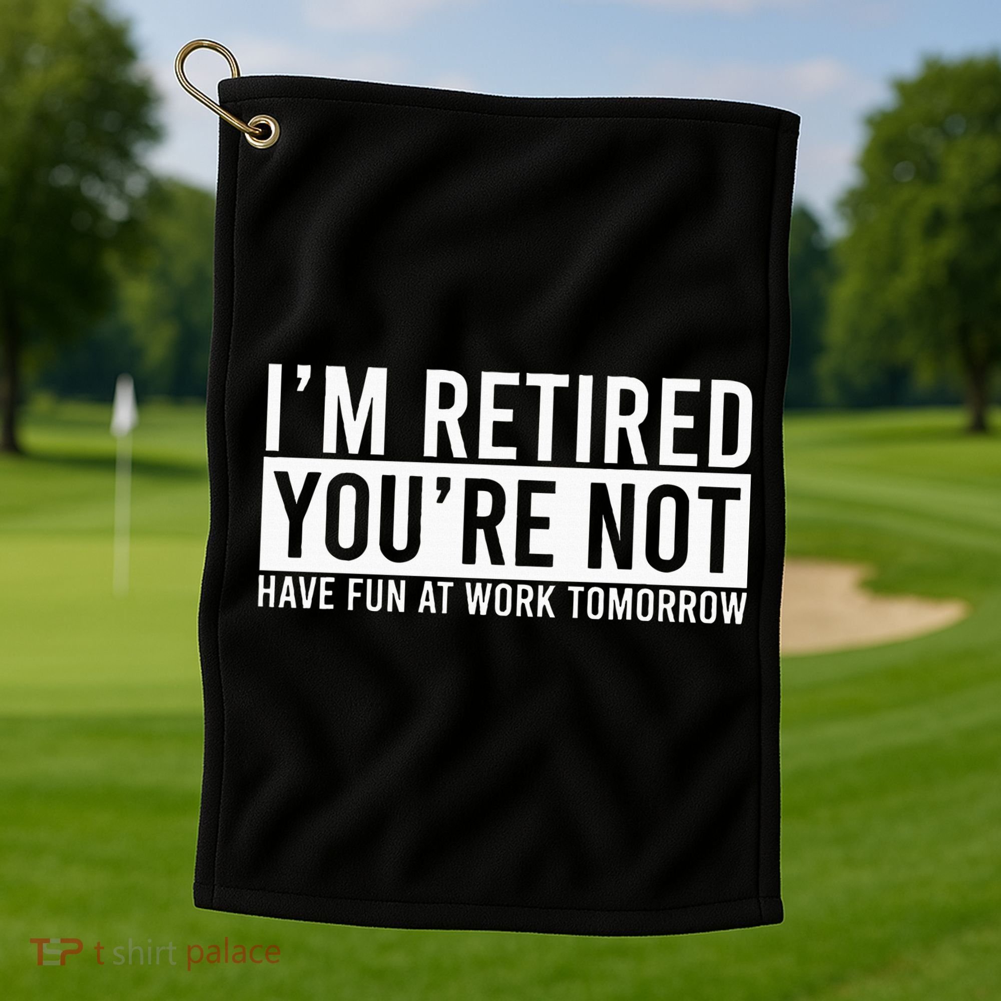 Retirement Gifts Humorous Retirement Golf Towel