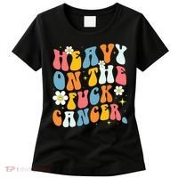 Retro Groovy Heavy On The Fuck Cancer Distressed Awareness Women's T-Shirt thumb 0