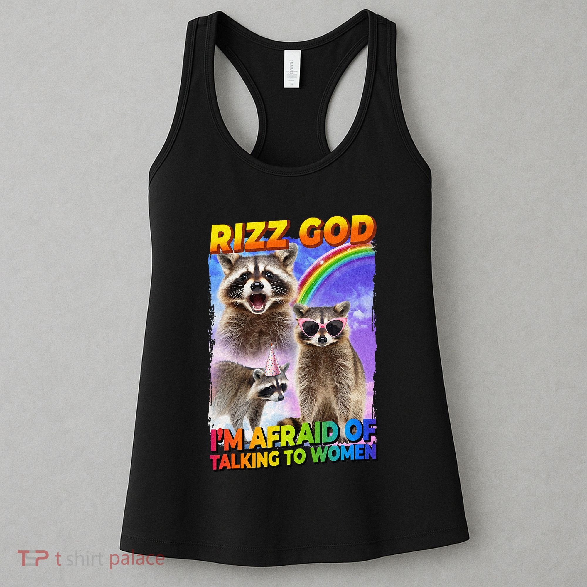 Rizz God IM Afraid Of Talking To Women Women's Tank Top