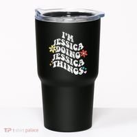 Retro Groovy Im Jessica Doing Jessica Things Funny MotherS Tumbler thumb 0