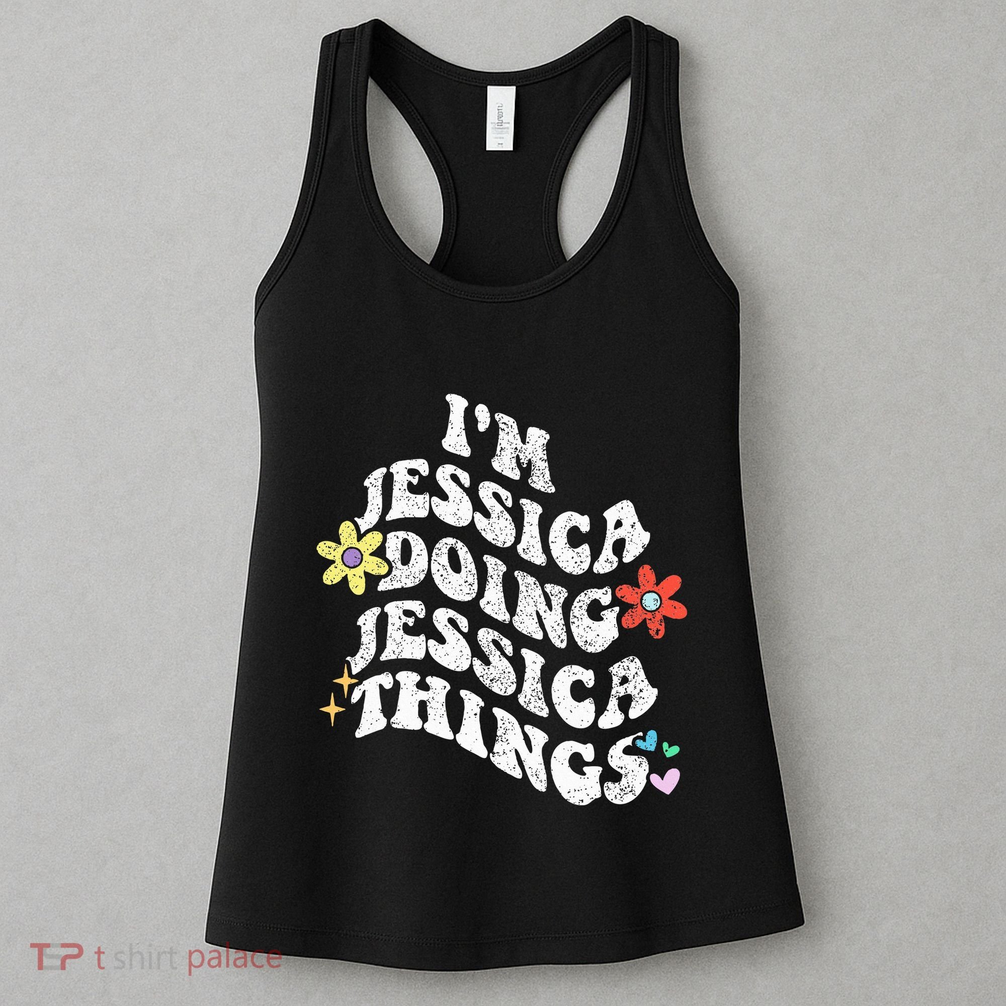Retro Groovy Im Jessica Doing Jessica Things Funny MotherS Women's Tank Top