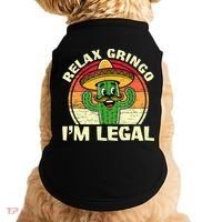 Relax Gringo I'm Legal Funny Cinco De Mayo Mexican Immigrant  Doggie Tank thumb 0