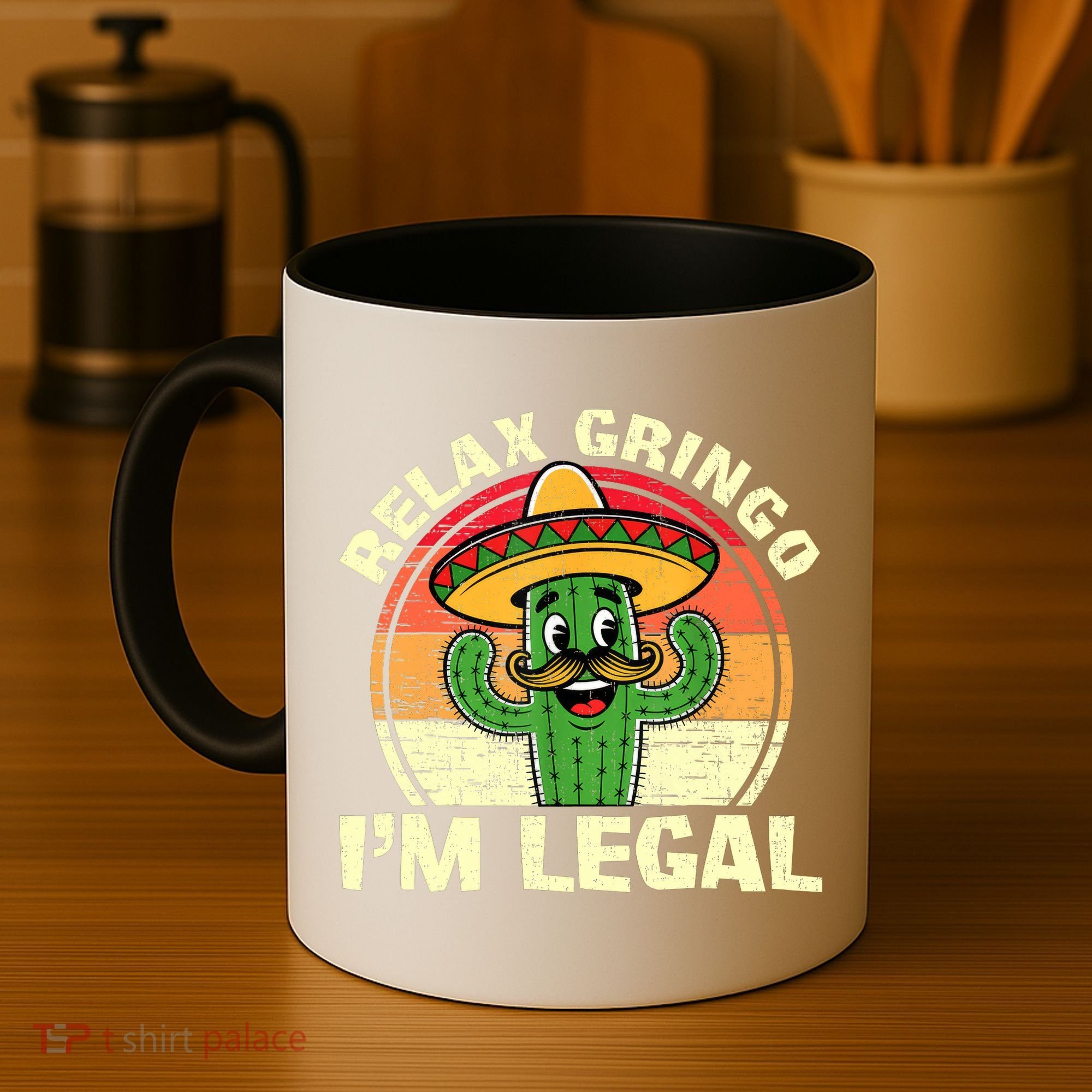 Relax Gringo I'm Legal Funny Cinco De Mayo Mexican Immigrant  Coffee Mug
