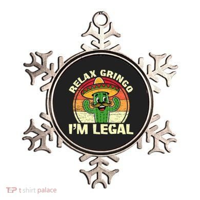 Relax Gringo I'm Legal Funny Cinco De Mayo Mexican Immigrant  Ornament