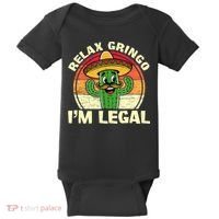 Relax Gringo I'm Legal Funny Cinco De Mayo Mexican Immigrant  Baby Bodysuit thumb 0