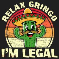 Relax Gringo I'm Legal Funny Cinco De Mayo Mexican Immigrant  Hat thumb 2
