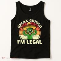 Relax Gringo I'm Legal Funny Cinco De Mayo Mexican Immigrant  Tank Top thumb 2
