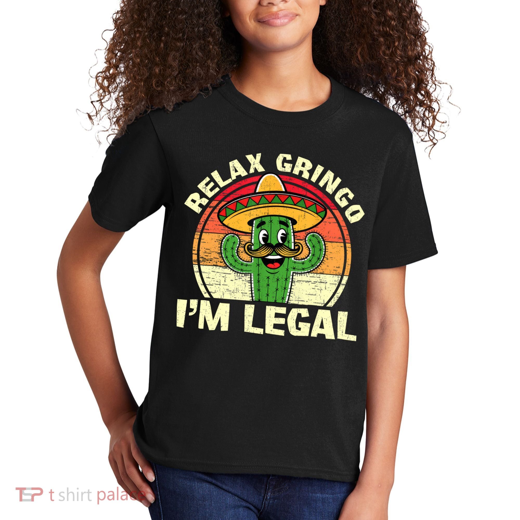 Relax Gringo I'm Legal Funny Cinco De Mayo Mexican Immigrant  Kids T-Shirt