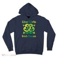 Reel Girl Irish Dance - Irish Dancer Ceili Reel Dance Tall Hoodie thumb 0