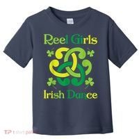 Reel Girl Irish Dance - Irish Dancer Ceili Reel Dance Toddler T-Shirt thumb 0