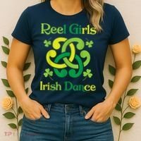 Reel Girl Irish Dance - Irish Dancer Ceili Reel Dance Women's T-Shirt thumb 2