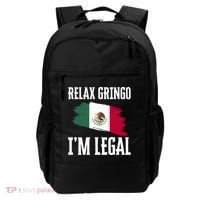 Relax Gringo Im Legal Funny Backpack thumb 0