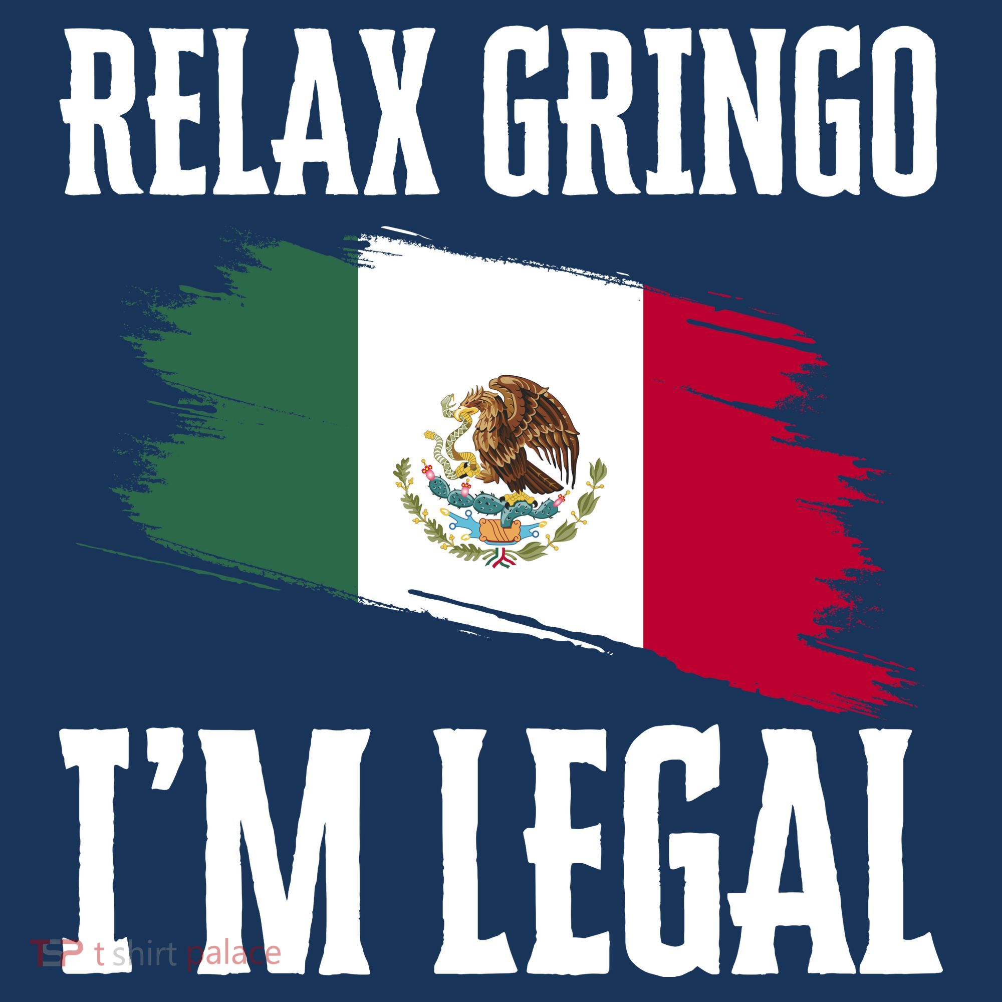 Relax Gringo Im Legal Funny Mousepad