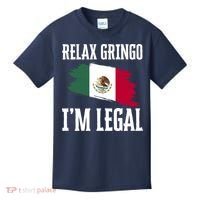 Relax Gringo Im Legal Funny Kids T-Shirt thumb 0