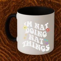 Retro Groovy Im Nat Doing Nat Things Funny MotherS Day Coffee Mug thumb 2