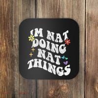 Retro Groovy Im Nat Doing Nat Things Funny MotherS Day Coaster thumb 0