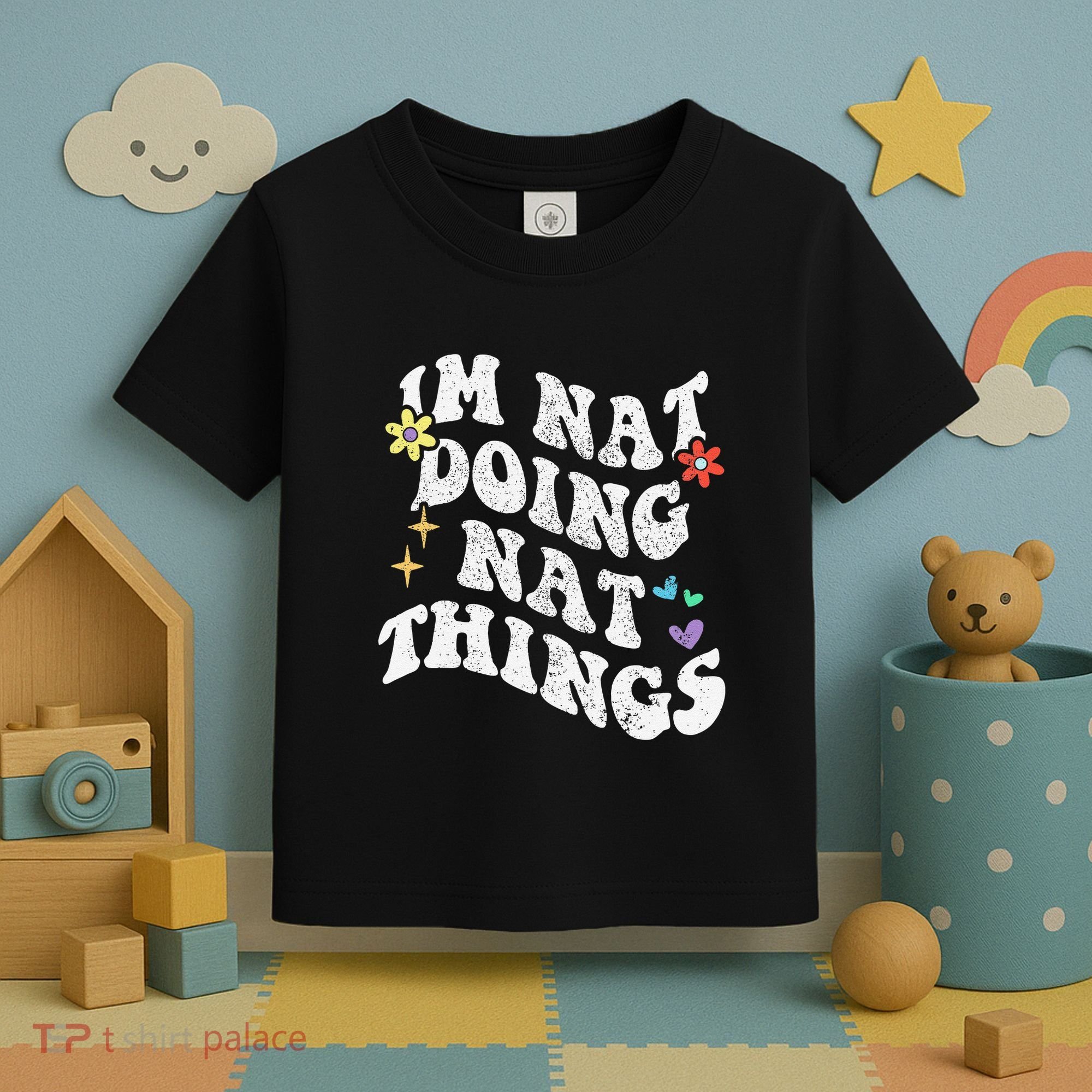 Retro Groovy Im Nat Doing Nat Things Funny MotherS Day Toddler T-Shirt