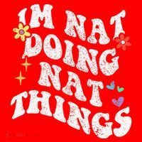 Retro Groovy Im Nat Doing Nat Things Funny MotherS Day Santa Hat thumb 1