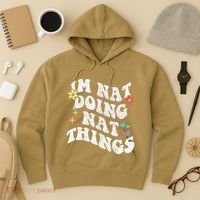 Retro Groovy Im Nat Doing Nat Things Funny MotherS Day Hoodie thumb 3