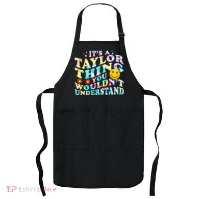 Retro Groovy ItS A Taylor Thing You WouldnT Understand Apron