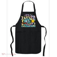 Retro Groovy ItS A Taylor Thing You WouldnT Understand Apron thumb 0
