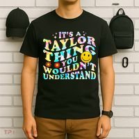 Retro Groovy ItS A Taylor Thing You WouldnT Understand T-Shirt thumb 6