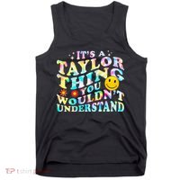 Retro Groovy ItS A Taylor Thing You WouldnT Understand Tank Top thumb 0