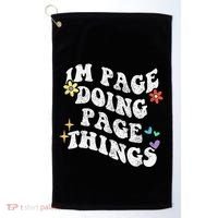 Retro Groovy Im Page Doing Page Things Funny MotherS Day Golf Towel thumb 0
