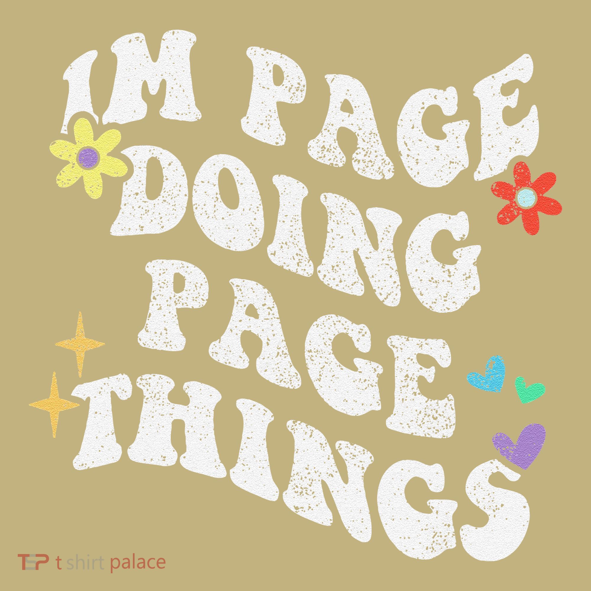 Retro Groovy Im Page Doing Page Things Funny MotherS Day T-Shirt