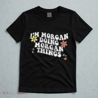 Retro Groovy Im Morgan Doing Morgan Things Funny Mothers Day T-Shirt thumb 5