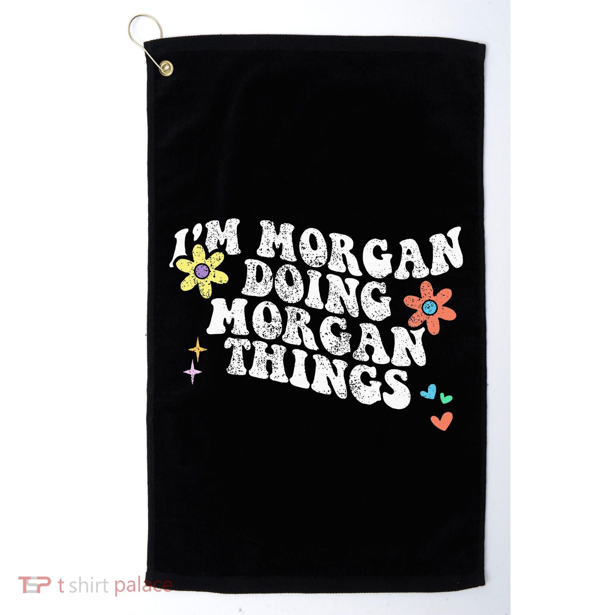 Retro Groovy Im Morgan Doing Morgan Things Funny Mothers Day Golf Towel