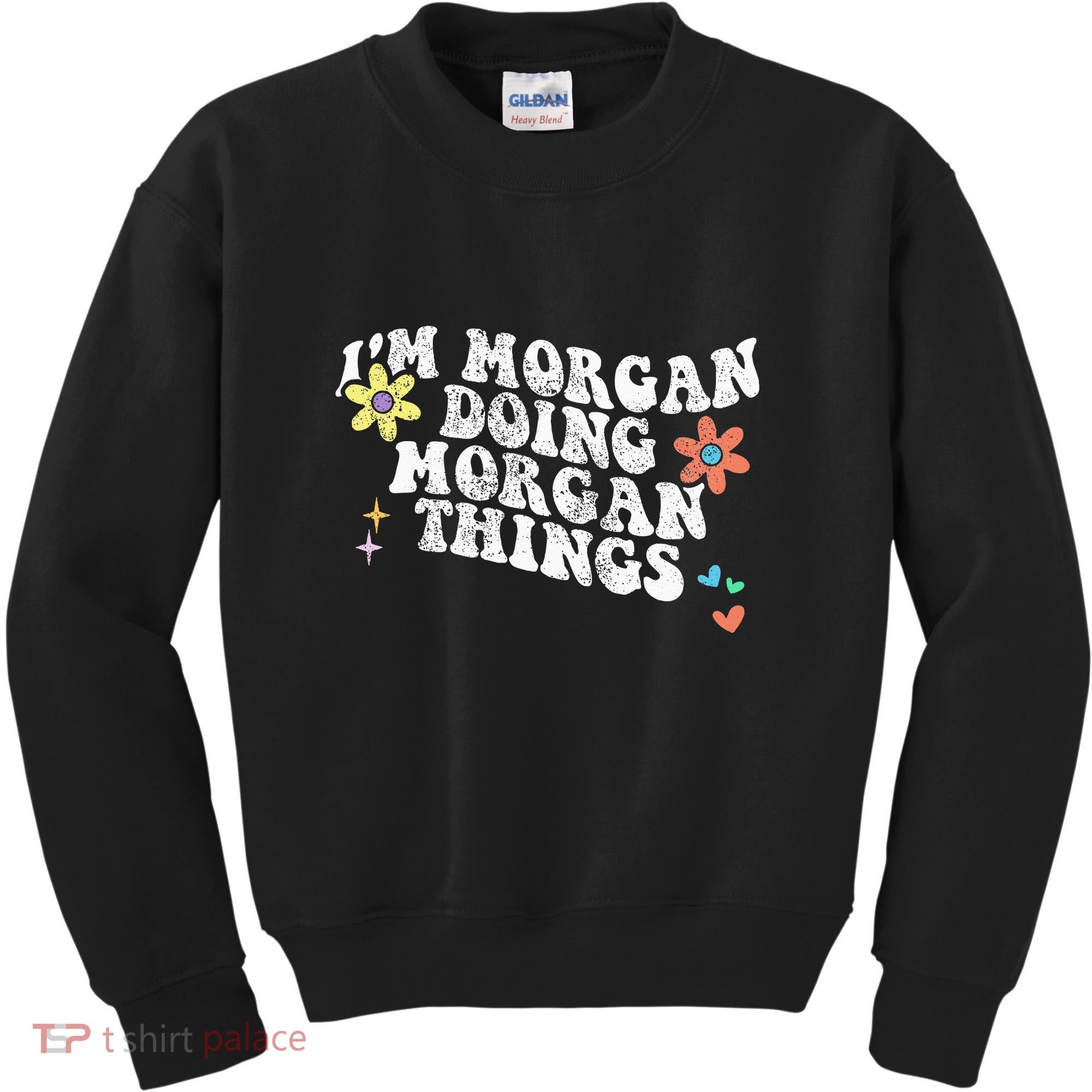 Retro Groovy Im Morgan Doing Morgan Things Funny Mothers Day Kids Sweatshirt