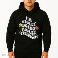 Retro Groovy Im Violet Doing Violet Things Funny MotherS Hoodie thumb 2