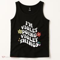 Retro Groovy Im Violet Doing Violet Things Funny MotherS Tank Top thumb 2